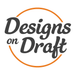 Designs on Draft, LLC - Home